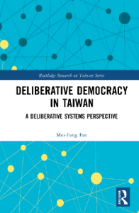 【新書出版】Deliberative Democracy in Taiwan: A Deliberative Systems Perspective